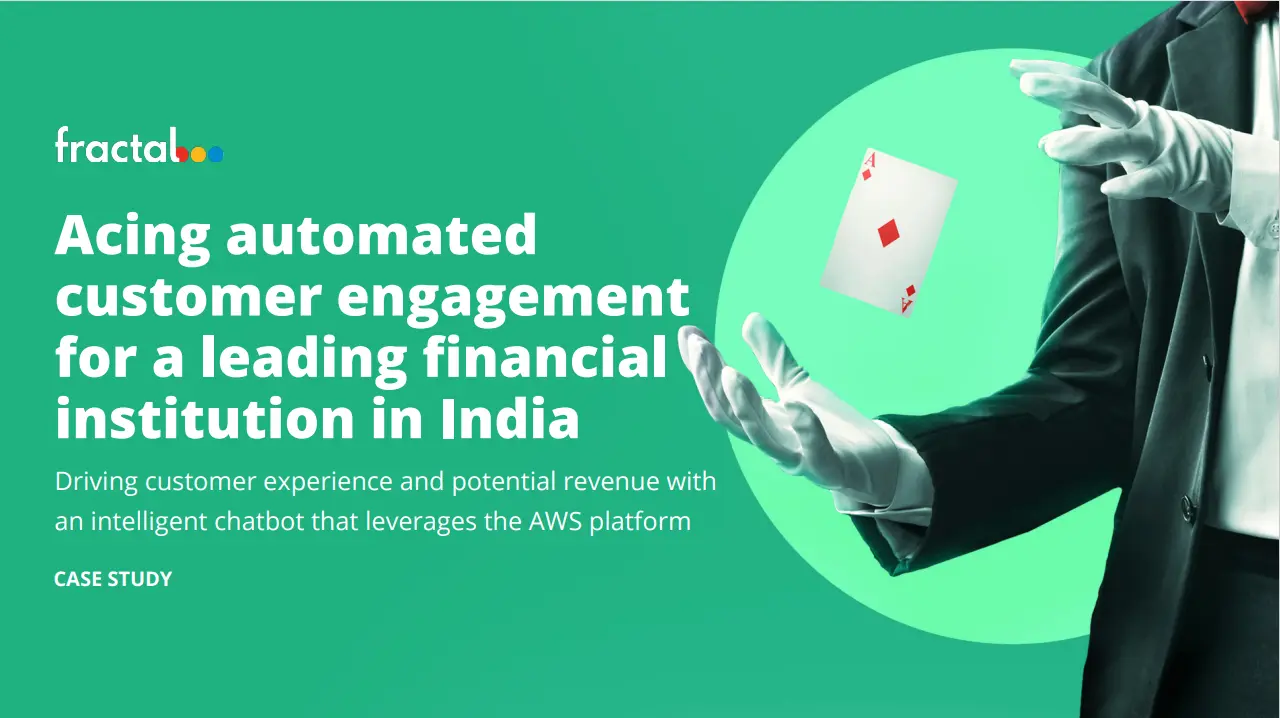 AWS - Success Story - Acing automated customer engagement for a leading financial institution in India
